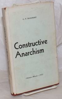 image of Constructive anarchism. Foreword by George Woodcock, translated by H. Frank_Ada Siegel