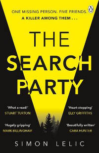 The Search Party: You won't believe the twist in this compulsive new Top Ten ebook bestseller...