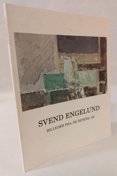 Svend Engelund - Billeder fra de senere år.