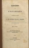 [RELIGION] [UNITARIANS] LETTERS TO UNITARIANS OCCASIONED BY THE SERMON OF THE REVEREND WILLIAM E. CHANNING AT THE ORDINATION OF THE REV. J. SPARKS