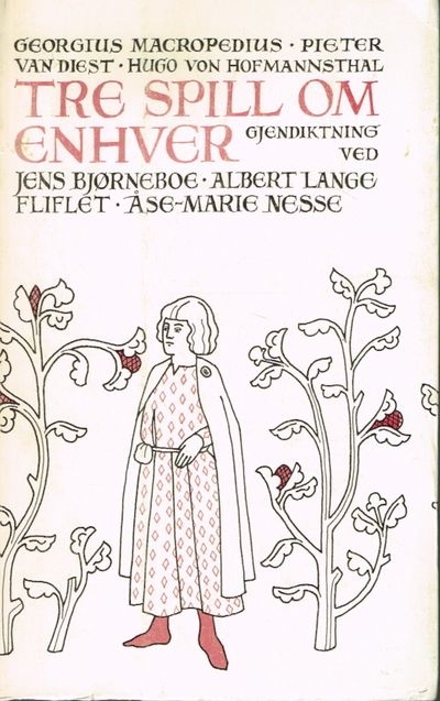 Tre spill om enhver. Gjendiktning ved Jens…