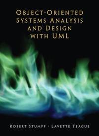 Object-Oriented Systems Analysis and Design with UML
