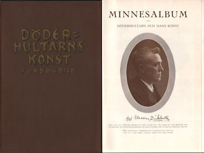 MINNESALBUM ÖVER DÖDERHULTARN OCH HANS KONST.