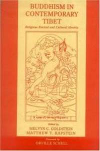 image of Buddhism in Contemporary Tibet: Religious Revival and Cultural Identity