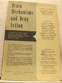 Brain Mechanisms and Drug Action. A Symposium…