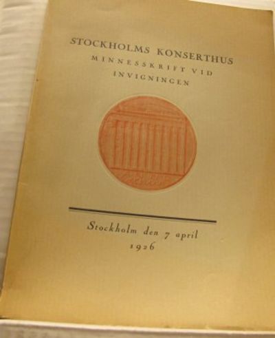 Stockholms konserthus. Minnesskrift vid…