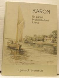 Karön. En pärla i brunnsstadens krona.