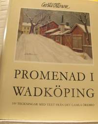 Promenad i Wadköping. 100 teckningar med text…
