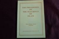 PHILOSOPHY OF THE TEACHINGS OF ISLAM
