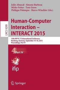 Human-Computer Interaction - INTERACT 2015 : 15th IFIP TC 13 International Conference, Bamberg,...