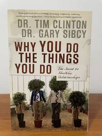 Why You Do the Things You Do