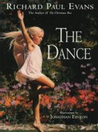 The Dance by Richard Paul Evans - 2014-04-08