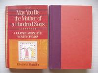 image of May You Be the Mother of a Hundred Sons - A Journey Among the Women of India