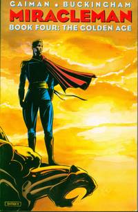 cover of Miracleman Book Four: the Golden Age