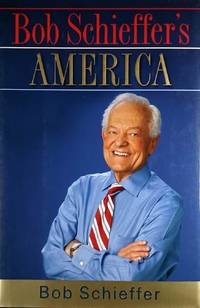 Bob Schieffer's America
