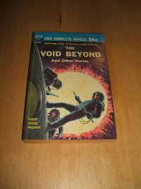 image of The Blue Atom and The Void Beyond and other stories