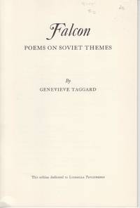 Falcon, Poems On Soviet Themes by Taggard, Genevieve - N.D.