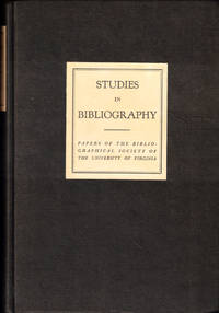 Studies in Bibliography: Papers of the Bibliographical Society of the University of Virginia Volume Thirteen