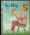 So Big