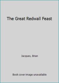 The Great Redwall Feast by Jacques, Brian - 1996