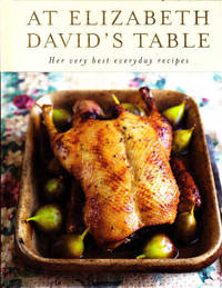 image of At Elizabeth David's Table: Her Very Best Everyday Recipes