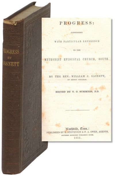 Progress: Considered With Particular Reference to the Methodist Episcopal Church, South
