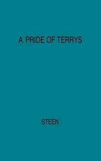A Pride of Terrys: Family Saga