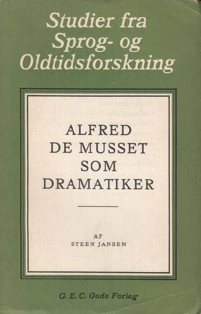 Alfred de Musset som dramatiker.