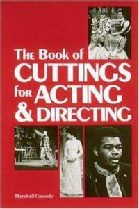 The Book of Cuttings for Acting and Directing