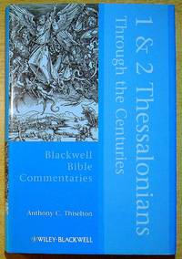 1 and 2 Thessalonians Through the Centuries