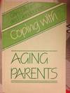 Coping with Ageing Parents