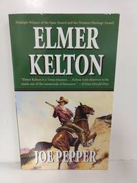 Joe Pepper (tales Of Texas)