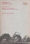 A Voyage to Virginia in 1609: Two Narratives, Strachey's True Reportory & Jourdain's Discovery of the Bermudas