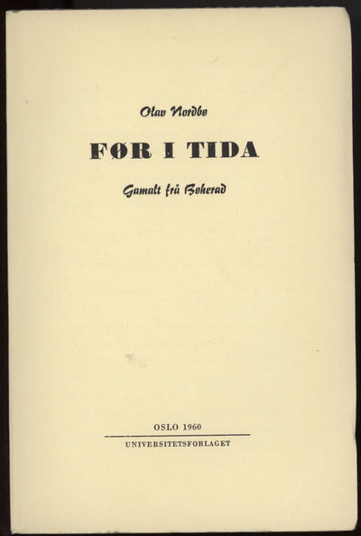 Før i tida. Gamalt frå Bøherad
