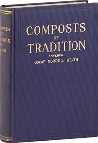 Composts of Tradition. A Book of Short Stories dealing with Traditional Sex and Domestic Situations