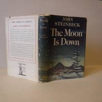 The Moon is Down by Steinbeck, John - 1942