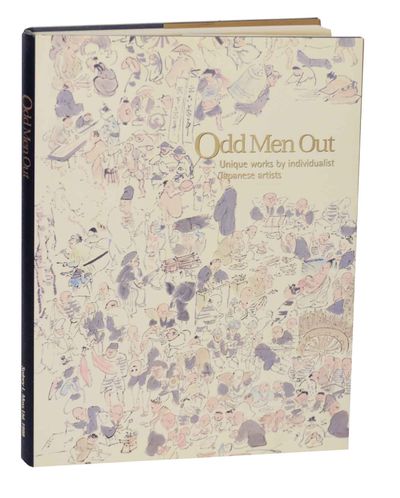 Odd Men Out Unique Works by Individualist Japanese Artists