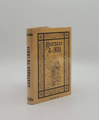 cover of HOSTAGES TO INDIA Or the Life Story of the Anglo-Indian Race