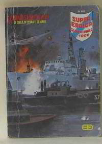 BD La trappola di fuoco 4 grandi storie inedite di cielo di terra e di mare super eroica n°449