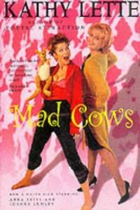 Mad Cows Film Tie in Edition