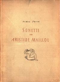Sonette an Aristide Maillol.