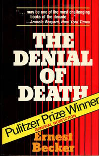 The Denial of Death