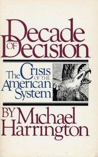 Decade of Decision. The Crisis of the American…