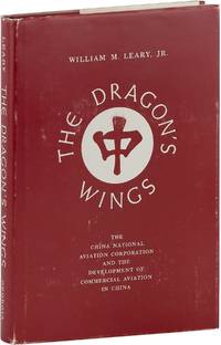 The Dragon's Wings; The China National Aviation Corporation and the Development of Commercial Aviation in China
