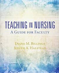 Teaching in Nursing: A Guide for Faculty - 6E