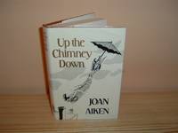 Up the Chimney Down and Other Stories by Aiken, Joan