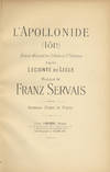 L'Apollonide (Iōn) Drame Musical en 3 Actes et 5 Tableaux d'après Leconte de Lisle ... Partition Chant et Piano. [Piano-vocal score]