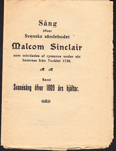 Sång öfver svenska sändebudet Malcom Sinclair som…
