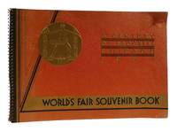 A CENTURY OF PROGRESS CHICAGO 1934; World's Fair Souvenir Book