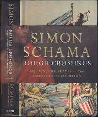 Rough Crossings: Britain, the Slaves and the American Revolution